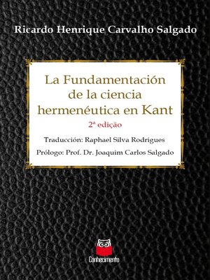 cover image of La Fundamentación de la ciencia hermenéutica em Kant